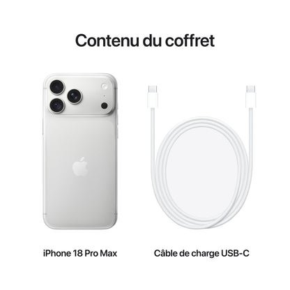 iPhone 18 Pro Max Argent – contenu du coffret : iPhone et câble de charge USB‑C
