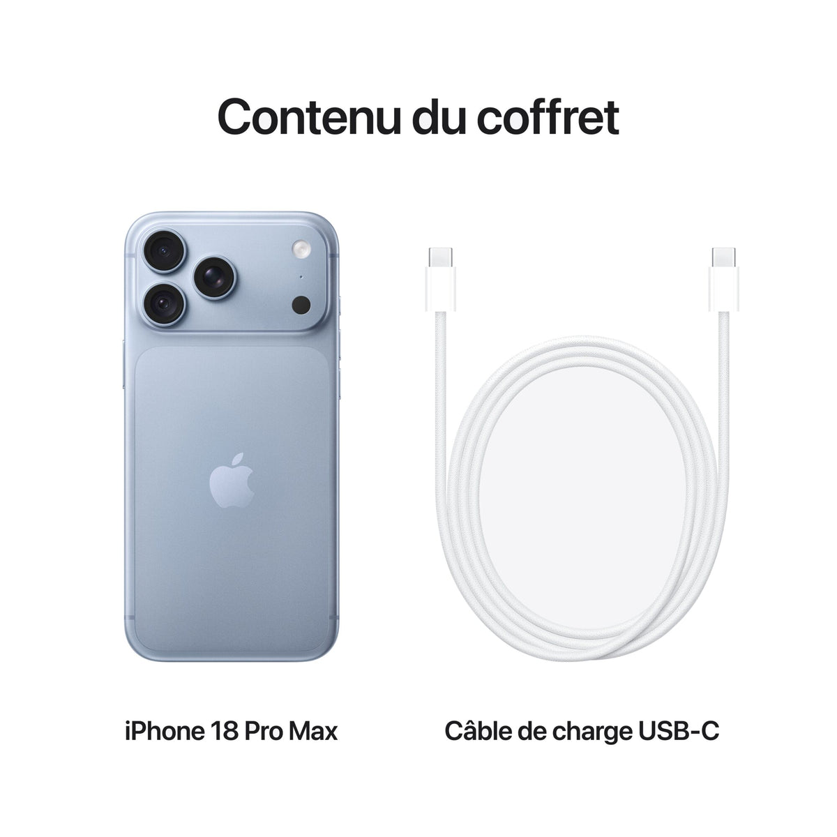 iPhone 18 Pro Max Glacier – contenu du coffret : iPhone et câble de charge USB‑C